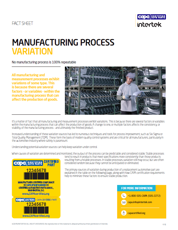 No manufacturing process is 100% repeatable.